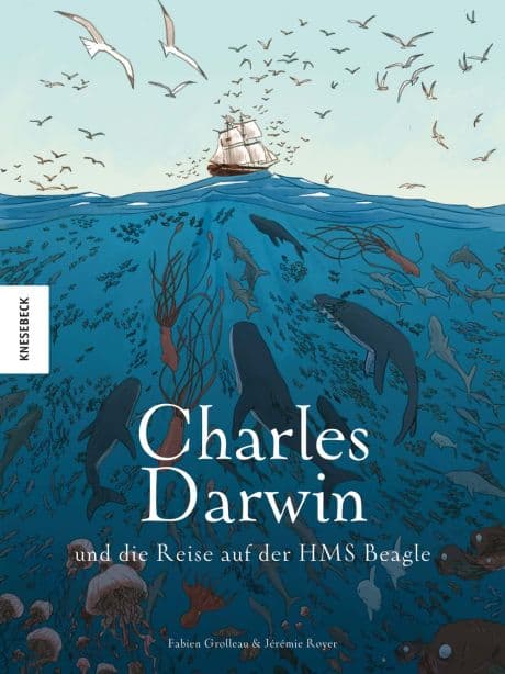 CHARLES DARWIN UND DIE REISE AUF DER HMS BEAGLE