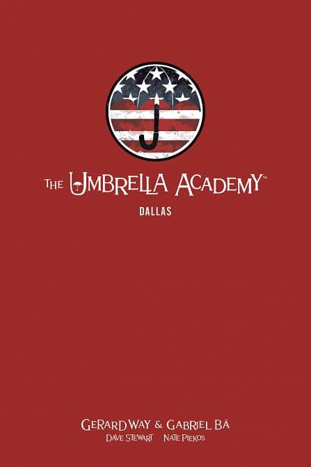 Cover Art for UMBRELLA ACADEMY LIBRARY EDITION HC VOL 02 DALLAS