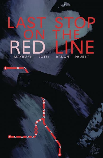 Cover Art for LAST STOP ON THE RED LINE TP