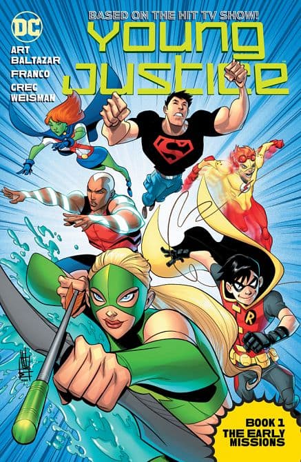 Cover Art for YOUNG JUSTICE THE ANIMATED SER TP BOOK 01 THE EARLY MISSIONS