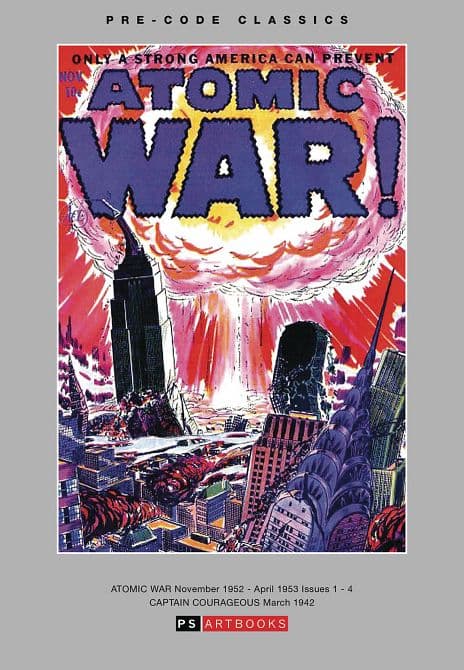 Cover Art for PRE CODE CLASSICS ATOMIC WAR HC VOL 01