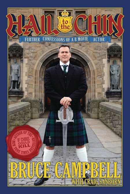 HAIL TO THE CHIN FURTHER CONFESSIONS OF A B MOVIE ACTOR SC