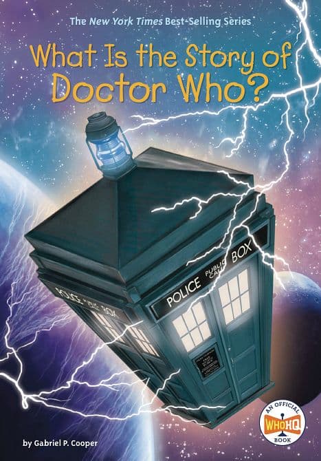 Cover Art for WHAT IS THE STORY OF DOCTOR WHO HC