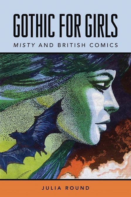 Cover Art for GOTHIC FOR GIRLS MISTY & BRITISH COMICS SC
