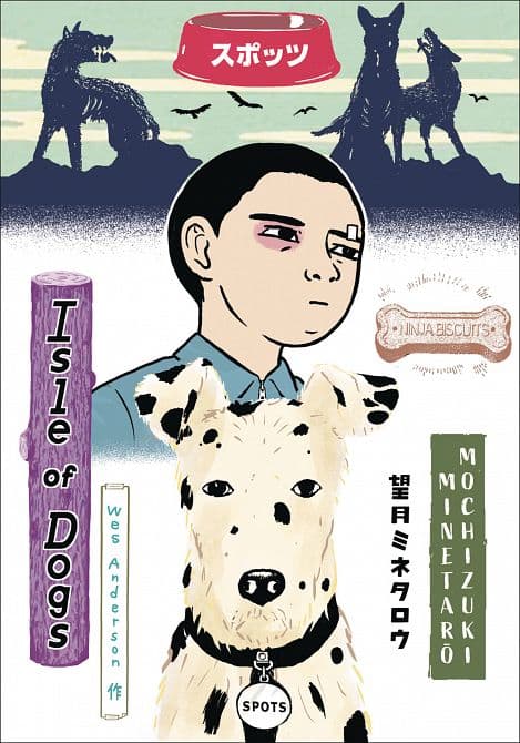 Cover Art for WES ANDERSON`S ISLE OF DOGS HC
