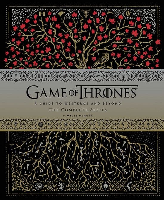 GAME OF THRONES: DIE GANZE WELT VON WESTEROS UND DARÜBER HINAUS