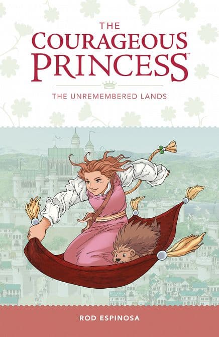 Cover Art for COURAGEOUS PRINCESS TP VOL 02 UNREMEMBERED LANDS