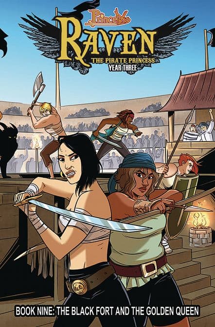 Cover Art for PRINCELESS RAVEN PIRATE PRINCESS TP VOL 09 BLACK FORT