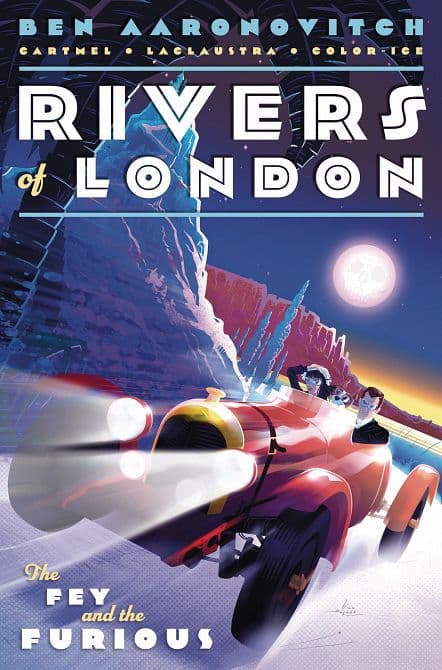Cover Art for RIVERS OF LONDON FEY & THE FURIOUS