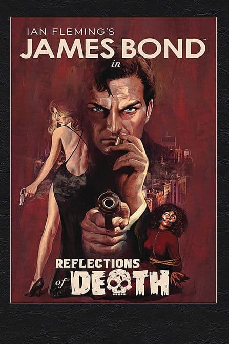 Cover Art for JAMES BOND REFLECTIONS OF DEATH HC