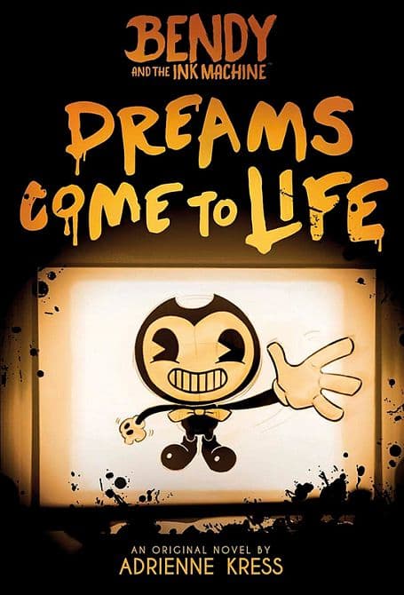 BENDY AND THE INK MACHINE ( Roman )