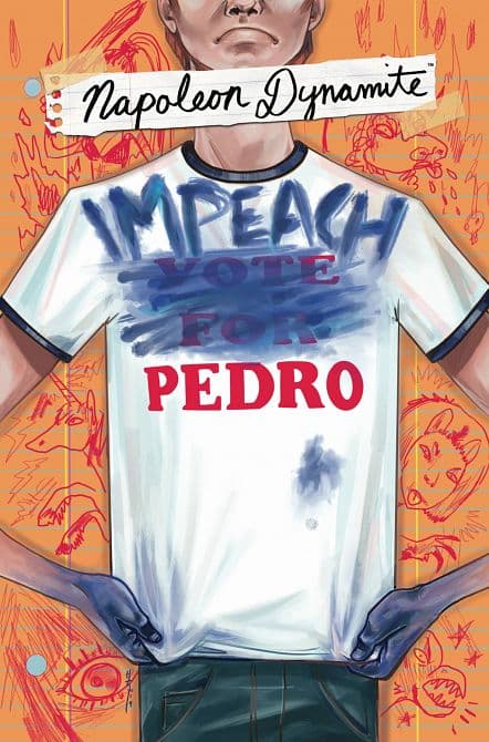Cover Art for NAPOLEON DYNAMITE IMPEACH PEDRO TP