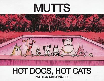 Cover Art for MUTTS TREASURY TP HOT DOGS HOT CATS