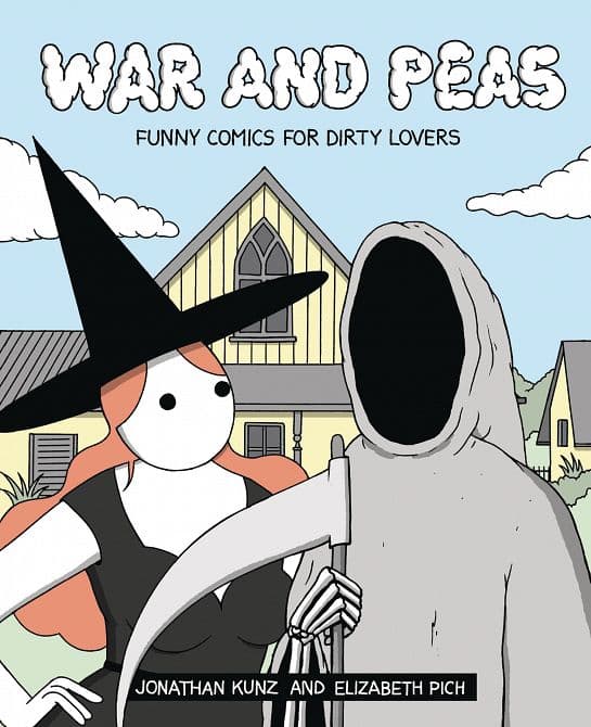 Cover Art for WAR AND PEAS FUNNY COMICS FOR DIRTY LOVERS SC