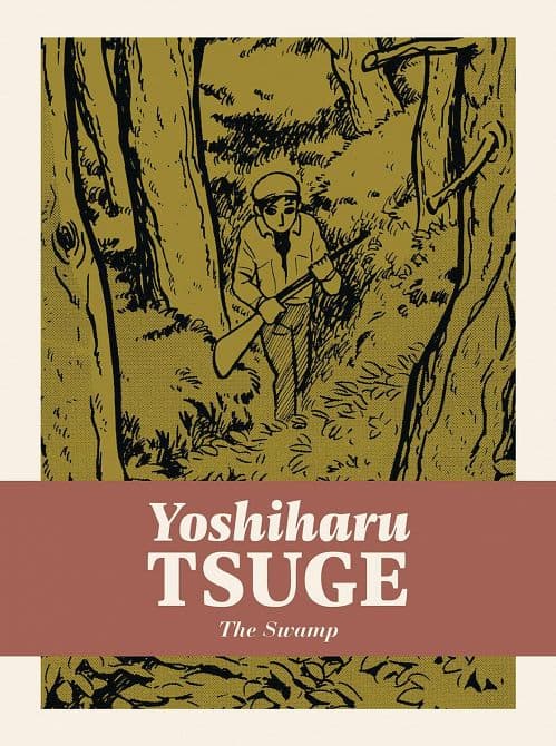 Cover Art for SWAMP HC YOSHIHARU TSUGE