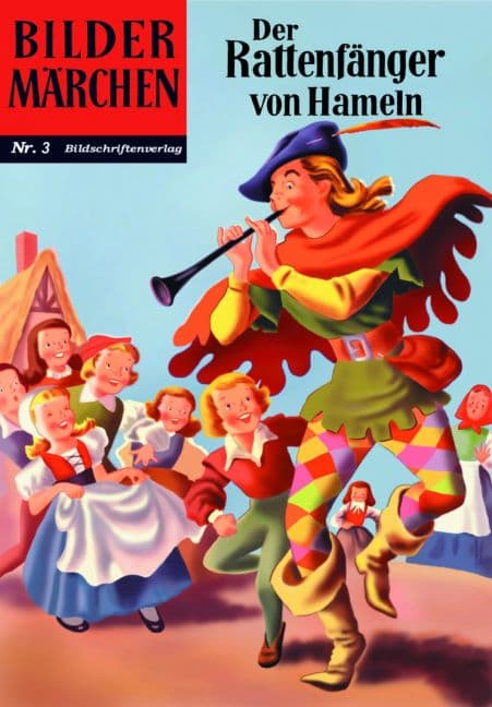 BILDERMÄRCHEN 03: Der Rattenfänger von Hameln