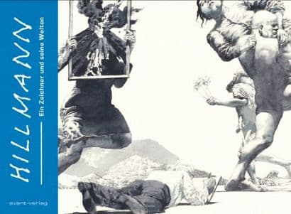 Cover Art for HILLMANN-EIN ZEICHNER UND SEINE WELTEN ( Artbook )