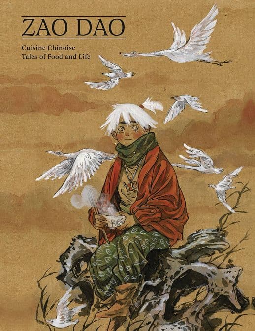Cover Art for CUISINE CHINOISE TALES OF FOOD & LIFE HC