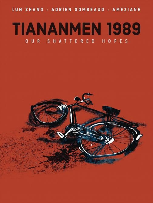 Cover Art for TIANANMEN 1989 OUR SHATTERED HOPES HC