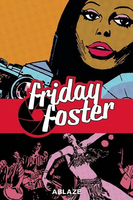 Cover Art for FRIDAY FOSTER COLLECTED HC