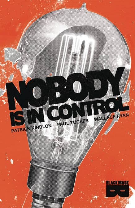 Cover Art for NOBODY IS IN CONTROL TP