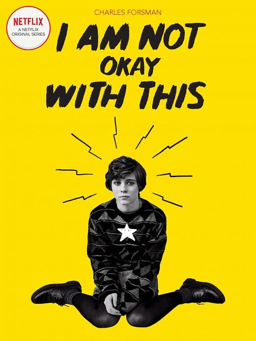 Cover Art for I AM NOT OKAY WITH THIS GN NETFLIX ED