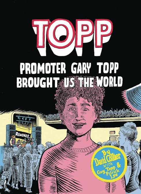 Cover Art for TOPP PROMOTER GARY TOPP BROUGHT US THE WORLD GN
