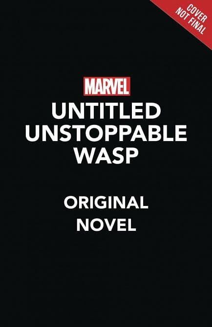 Cover Art for UNSTOPPABLE WASP HC NOVEL BUILT ON HOPE