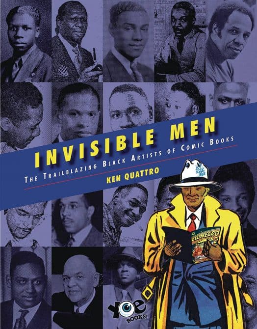 Cover Art for INVISIBLE MEN TRAILBLAZING BLACK ARTISTS OF COMIC BOOKS HC