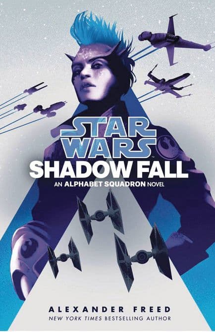 Cover Art for STAR WARS ALPHABET SQUADRON HC NOVEL SHADOW FALL