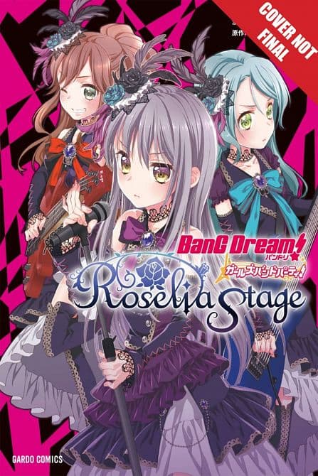 Cover Art für BANG DREAM GIRLS BAND PARTY ROSELIA STAGE MANGA GN VOL 01
