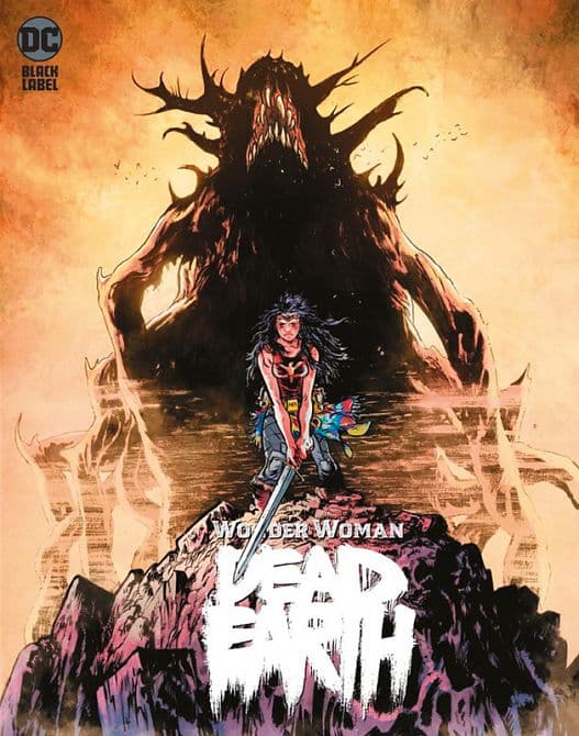 Cover Art for WONDER WOMAN: DEAD EARTH ( HC )