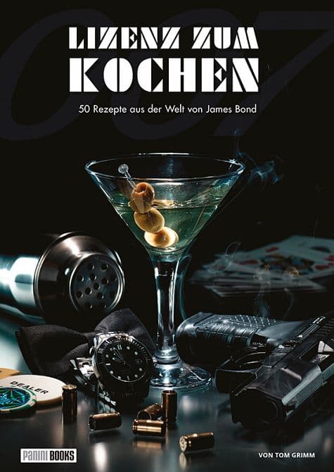 JAMES BOND 007: LIZENZ ZUM KOCHEN-DAS INOFFIZIELLE KOCHBUCH