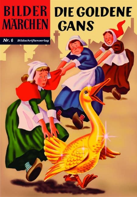 BILDERMÄRCHEN 06: Die goldene Gans