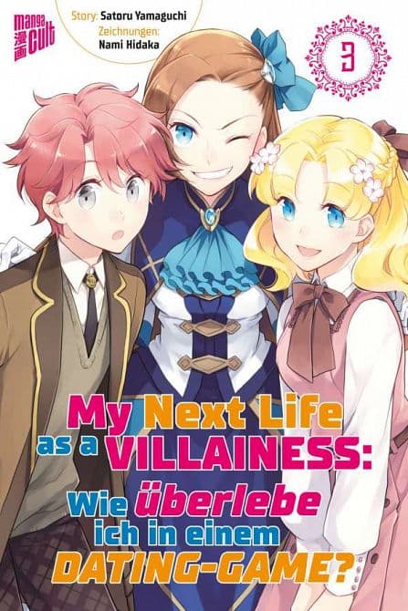 Cover Art for MY NEXT LIFE AS A VILLAINESS-WIE ÜBERLEBE ICH IN EINEM DATING-GAME?