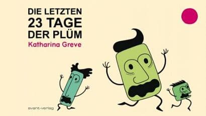 Cover Art for DIE LETZTEN 23 TAGE DER PLÜM