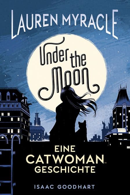 UNDER THE MOON-EINE CATWOMAN GESCHICHTE