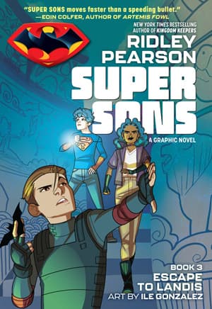 SUPER SONS BOOK 03 ESCAPE TO LANDIS TP