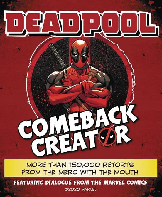 DEADPOOL COMEBACK CREATOR HC