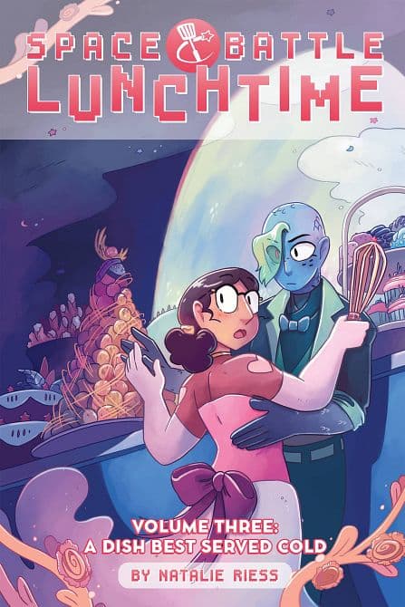 Cover Art for SPACE BATTLE LUNCHTIME TP VOL 03 A DISH BEST SERVED COLD