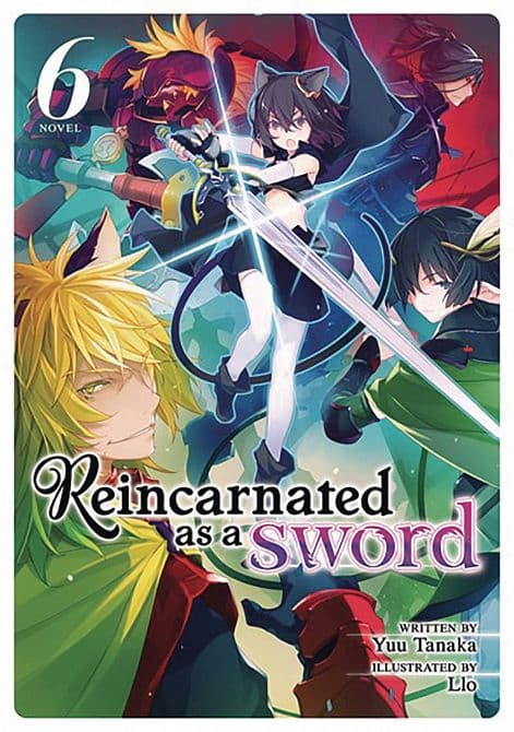 Cover Art for REINCARNATED AS A SWORD LIGHT NOVEL SC VOL 06