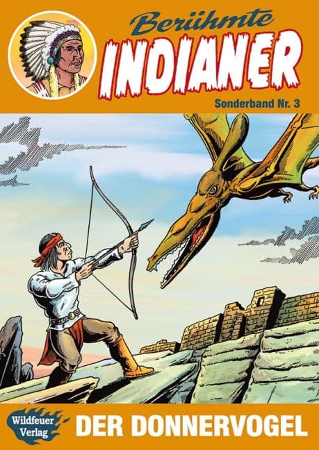 BERÜHMTE INDIANER SONDERBAND