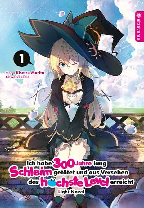 Cover Art for ICH HABE 300 JAHRE LANG SCHLEIM GETÖTET UND AUS VERSEHEN DAS HÖCHSTE LEVEL ERREICHT LIGHT NOVEL