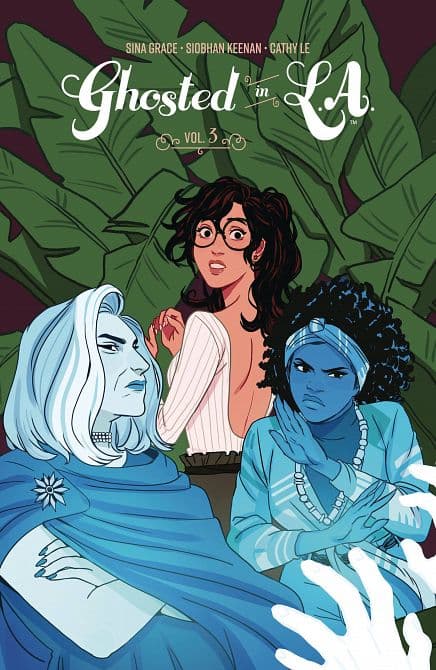 GHOSTED IN LA TP VOL 03