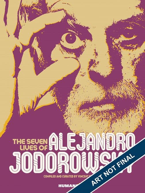 Cover Art for SEVEN LIVES OF ALEJANDRO JODOROWSKY HC