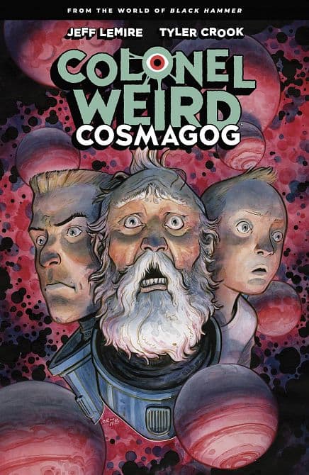 Cover Art for COLONEL WEIRD COSMAGOG TP