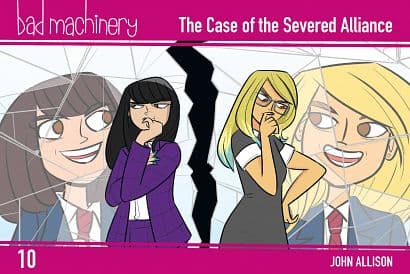 Cover Art for BAD MACHINERY POCKET EDITION GN VOL 10 CASE OF THE SEVERED ALLIAN