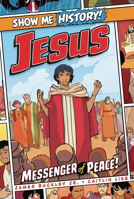 SHOW ME HISTORY GN JESUS MESSENGER OF PEACE