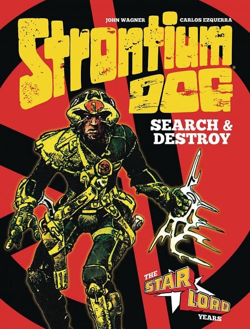 Cover Art for STRONTIUM DOG SEARCH AND DESTROY HC