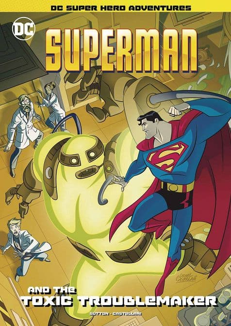 Cover Art for SUPERMAN & TOXIC TROUBLEMAKER YR SC